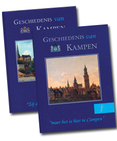 Geschiedenis van Kampen Volumes I and II